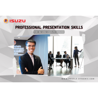 ISUZU Group Thailand : การนำเสนออย่างมืออาชีพ (Professional Presentation Skills) 
